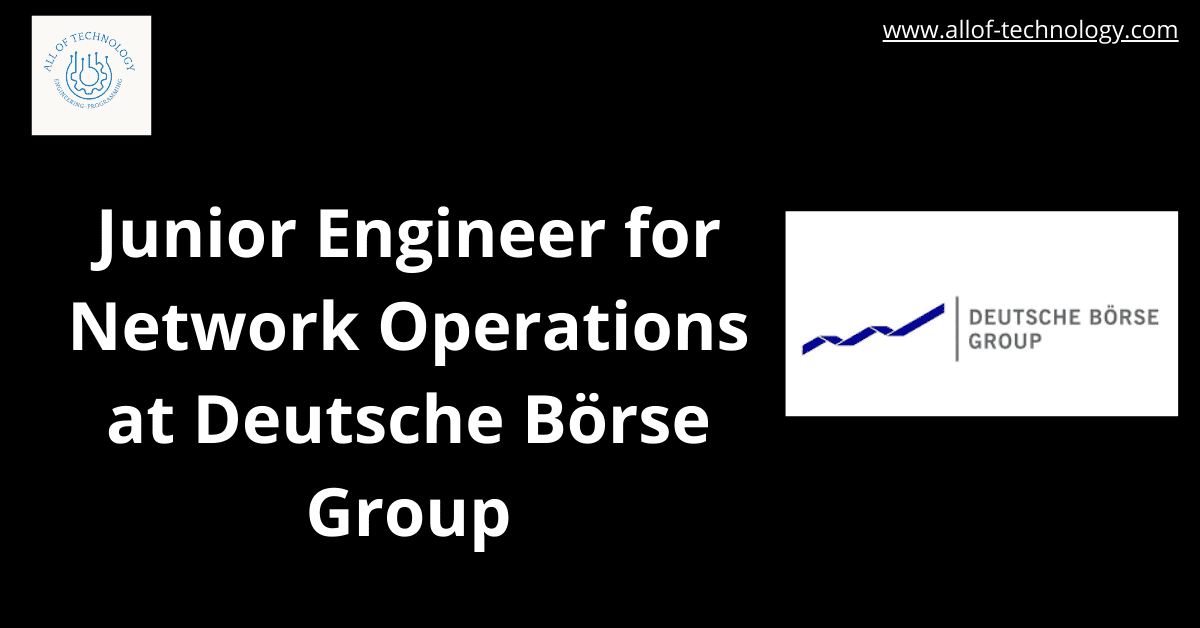 Junior Engineer for Network Operations