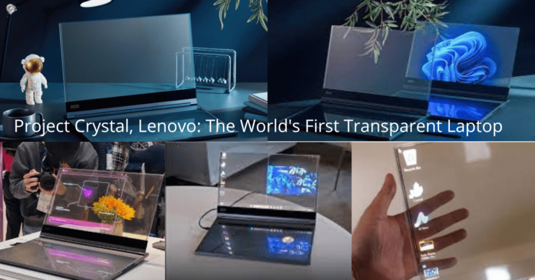 Project Crystal, Lenovo: The World's First Transparent Laptop